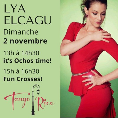 Ateliers Tango avec Lya Elcagu – It’s Ochos Time & Fun Crosses